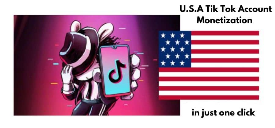 U.S.A TikTok account Monetization