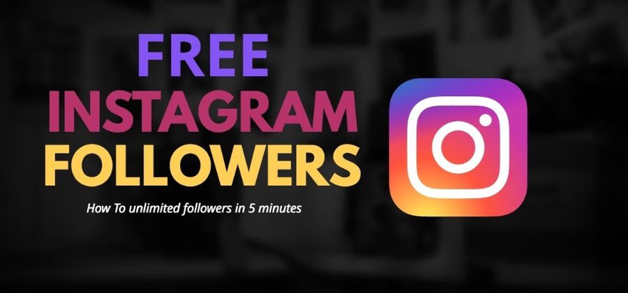 Get Instagram Unlimited Followers Free